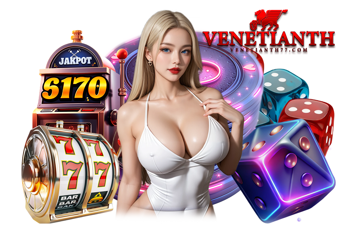 venetianth สล็อต